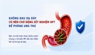 Không đau dạ dày, có nên chủ động xét nghiệm HP để phòng ung thư?