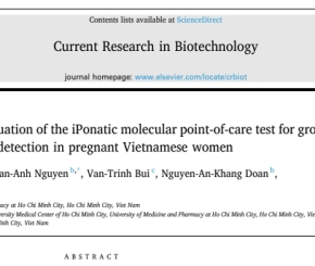 Nghiên cứu đánh giá hệ thống xét nghiệm phân tử tại chỗ (mPOCT) iPonatic trong phát hiện liên cầu khuẩn nhóm B ở phụ nữ mang thai Việt Nam