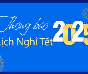 Thông báo về việc nghỉ Tết Dương lịch 2025 và Tết Nguyên đán Ất Tỵ